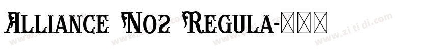 Alliance No2 Regula字体转换